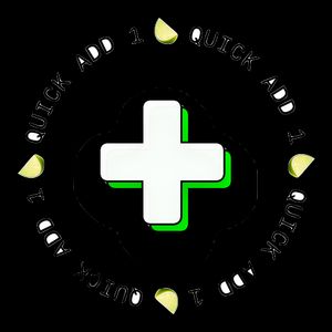 Quick Add widget with a plus button surrounded by Quick Add 1 text